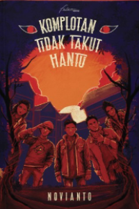 Image of Komplotan Tidak Takut Hantu