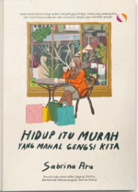 Image of Hidup Itu Murah yang Mahal Gengsi Kita