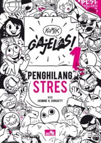 Image of Komik Ga Jelas 1 : Penghilang Stres