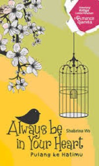 Image of Always be in your heart pulang ke hatimu