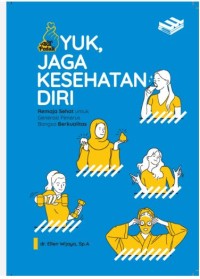 Image of Yuk, Jaga Kesehatan Diri